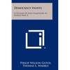 Democracy Fights: A History of New Hampshire in World War II - Paperback