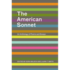 The American Sonnet: An Anthology of Poems and Essays - Paperback