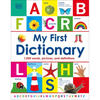 My First Dictionary: 1,000 Words, Pictures, and Definitions - Hardcover