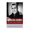 American Legends: The Life of Rod Serling - Paperback