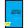 The Growth of Criminal Law in Ancient Greece - Paperback