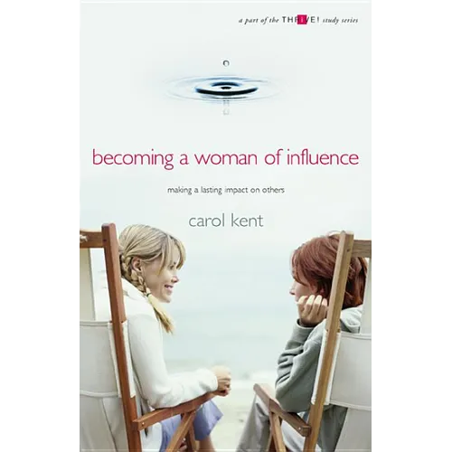 Becoming A Woman of Influence - Paperback