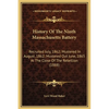 History Of The Ninth Massachusetts Battery: Recruited July, 1862; Mustered In August, 1862; Mustered Out June, 1865 At The Close Of The Rebellion (188 - Hardcover