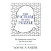 The Picture in the Puzzle: This Information Scientist Trusts the God of the Bible - Paperback