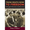 From Death Row to Freedom: The Struggle for Racial Justice in the Pitts-Lee Case - Hardcover