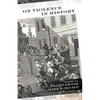 On Violence in History - Paperback