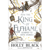 How the King of Elfhame Learned to Hate Stories - Hardcover