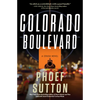 Colorado Boulevard: A Crush Mystery - Paperback