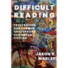Difficult Reading: Frustration and Form in Anglophone Caribbean Fiction - Paperback