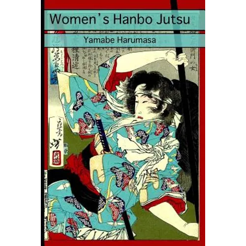 Women's Hanbo Jutsu - Paperback