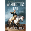 Washington's End - Paperback