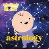 Mind Body Baby: Astrology - Board Book