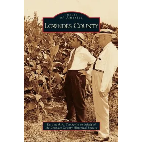 Lowndes County - Hardcover