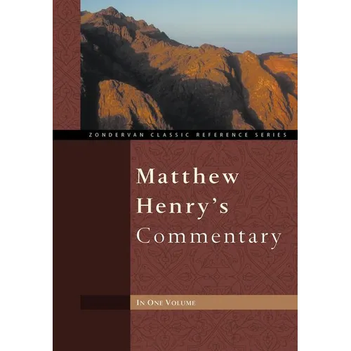 Matthew Henry's Commentary - Hardcover