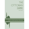 The Ottoman Empire - Paperback
