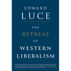 The Retreat of Western Liberalism - Paperback