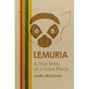 Lemuria: A True Story of a Fake Place - Paperback