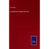 An Epitome of English Grammar - Hardcover