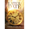 Later Date - Paperback