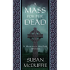 A Mass for the Dead: A Muirteach MacPhee Mystery - Paperback