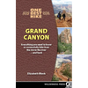 One Best Hike: Grand Canyon: Everything You Need to Know to Successfully Hike from the Rim to the River--And Back - Paperback