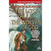 The Lost Valley / The Wolves of God - Paperback