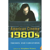 American Cinema of the 1980s: Themes and Variations - Paperback