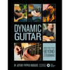 Dynamic Guitar: More Tools to Go Beyond Strumming - Book with Video Downloads - Paperback