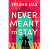 Never Meant to Stay - Paperback