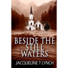 Beside the Still Waters - Paperback