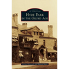 Hyde Park in the Gilded Age - Hardcover