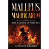 Malleus Maleficarum: The Hammer of Witches - Paperback