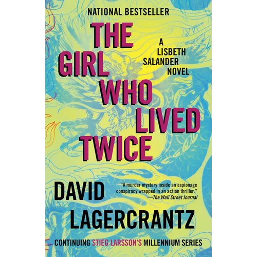The Girl Who Lived Twice: A Lisbeth Salander Novel - Paperback