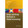 Arrays and Array Methods in Global Seismology - Hardcover