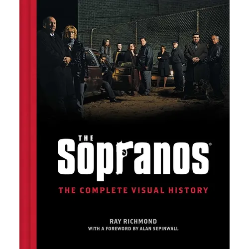 The Sopranos: The Complete Visual History - Hardcover