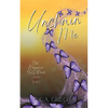Unchain Me - Paperback