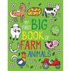 My First Big Book of Farm Animals - Paperback