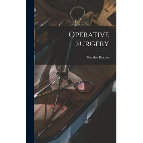 Operative Surgery - Hardcover