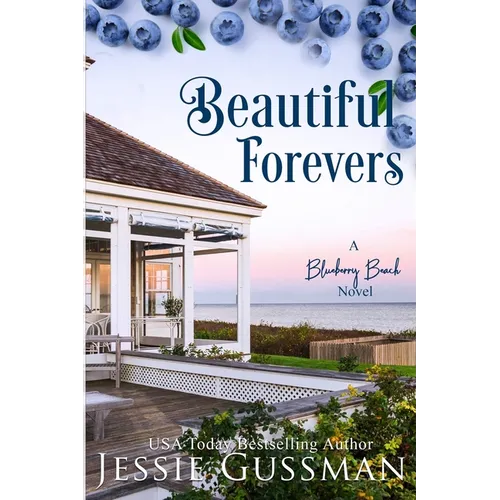 Beautiful Forevers: A Blueberry Beach Novel - Paperback