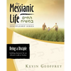 Being a Disciple of Messiah: Building Character for an Effective Walk in Yeshua (The Messianic Life Discipleship Series / Bible Study) - Paperback