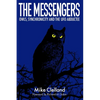 The Messengers: Owls, Synchronicity and the UFO Abductee - Paperback