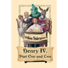 King Henry IV, Part One and Two - Paperback