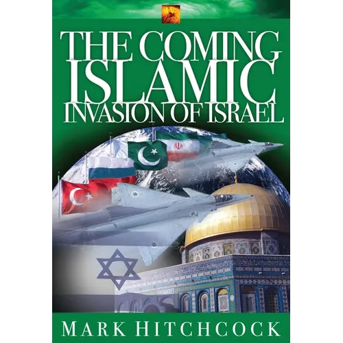 The Coming Islamic Invasion of Israel - Paperback