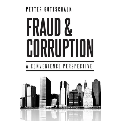 Fraud and Corruption: A Convenience Perspective - Paperback