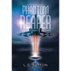 Phantom Reaper: The Ultimate Drone - Paperback