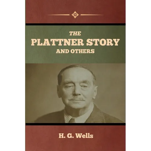 The Plattner Story and Others - Paperback