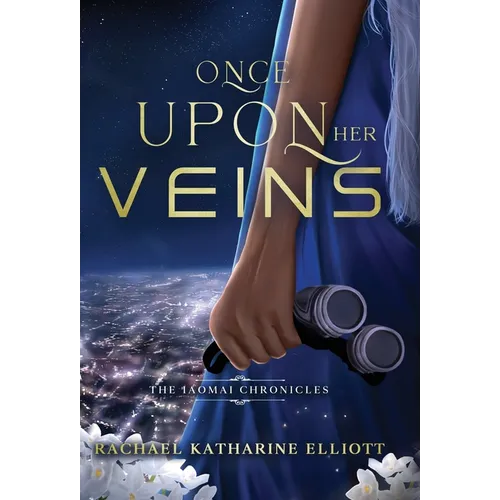 Once Upon Her Veins - Hardcover