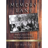 Memory Lane Was A Gravel Road For Eight Generations: 2nd Edition - Hardcover