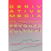 Derivative Media: How Wall Street Devours Culture - Paperback