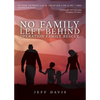 No Family Left Behind: Operation Family Rescue - Paperback